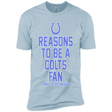 Reasons to be a Indianapolis Colts Fan Complete List on Back - Premium Short Sleeve T-Shirt