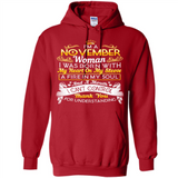 I'm A November Woman-Queen November - Hoodie