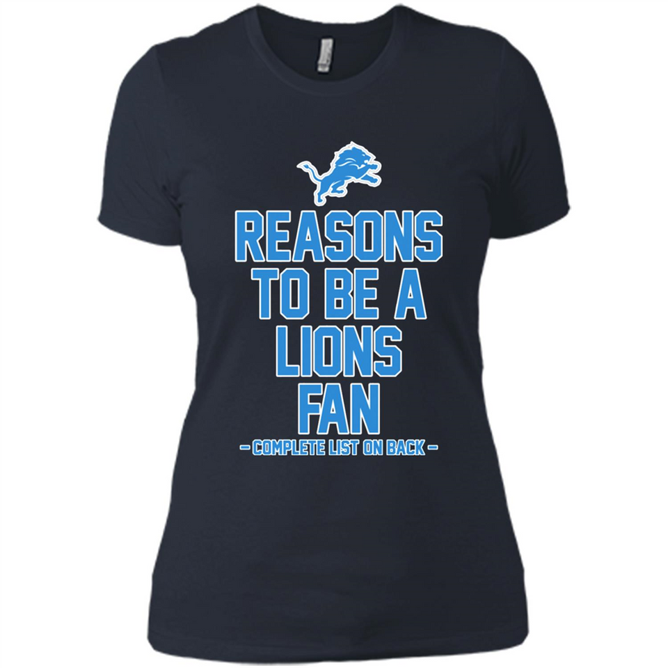 Reasons to be a Detroit Lions Fan Complete List on Back - Ladies' Boyfriend T-Shirt