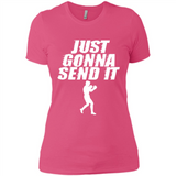 Just Gonna Send It Boxing Boxer Fighter Kick Fighting - Ladies' Boyfriend T-Shirt