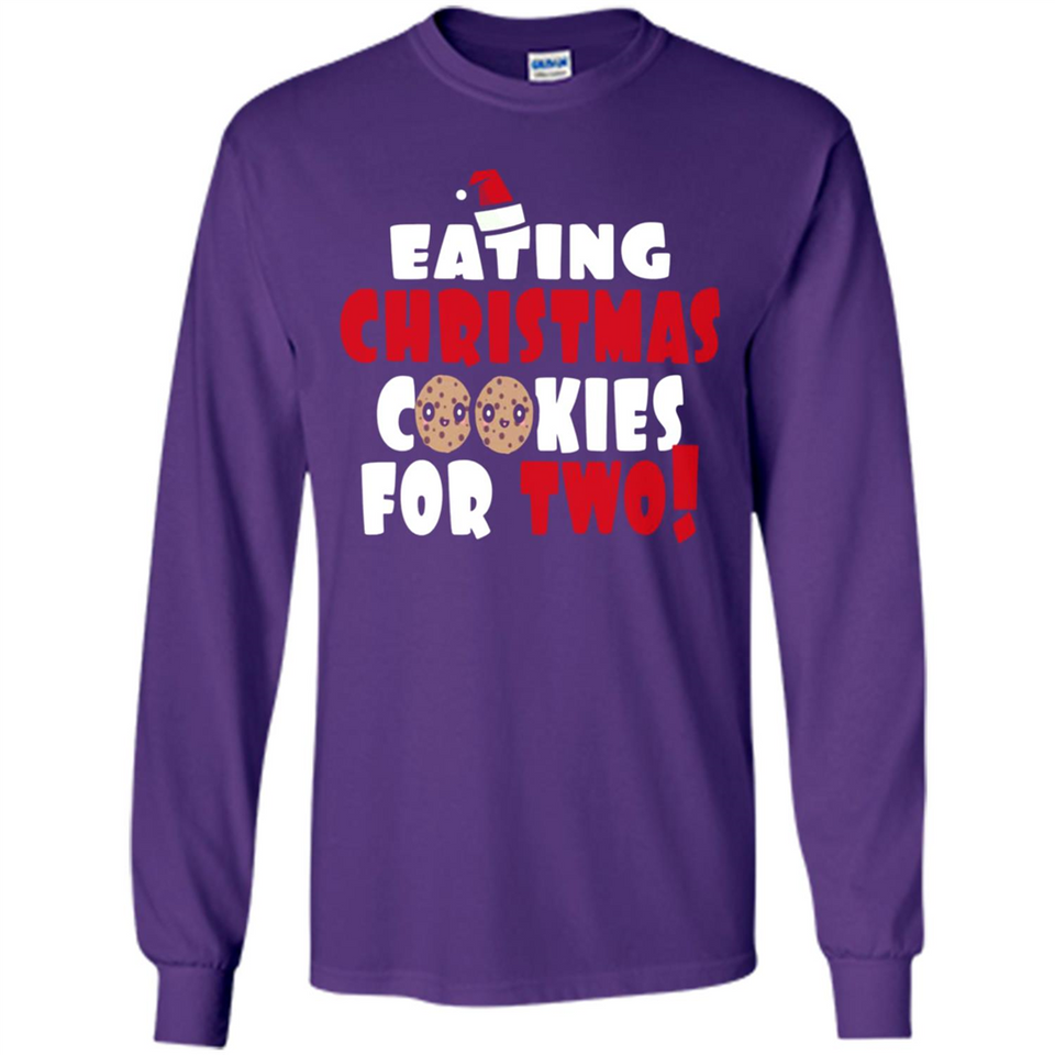 Womens Funny Eating Christmas Cookies For Two Pregnancy - Long Sleeve T-Shirt
