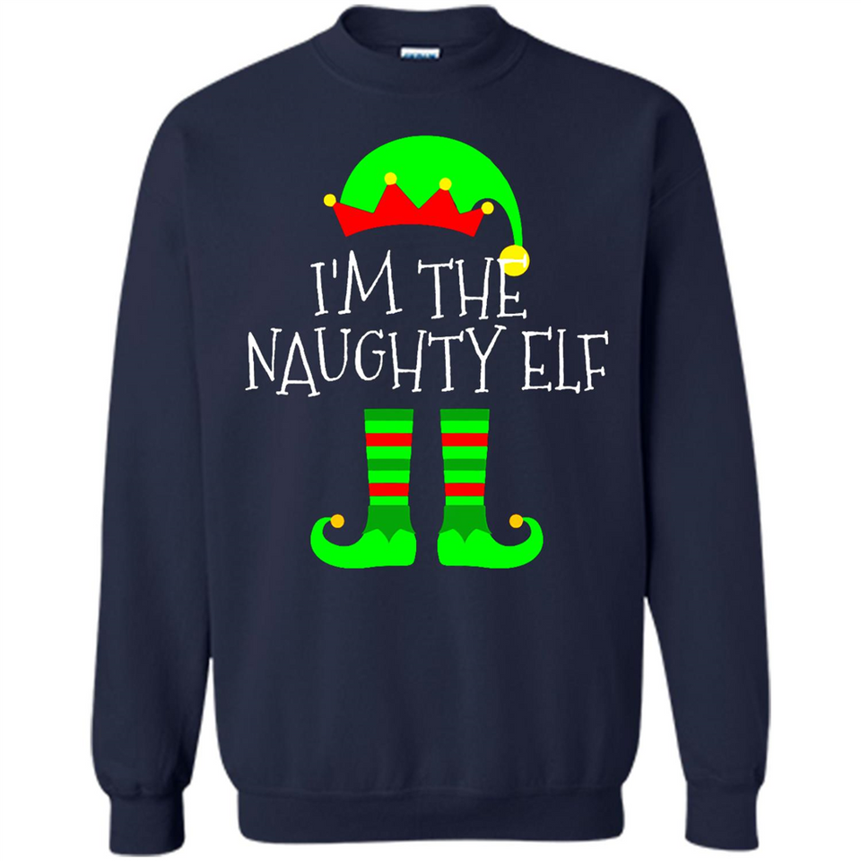 Matching Family Christmas Shirt Funny I'm The Naughty Elf Black mugs PINGPONG - Sweatshirt