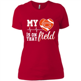 Chicago Bears Football My Heart is on that Field - Ladies' Boyfriend T-Shirt