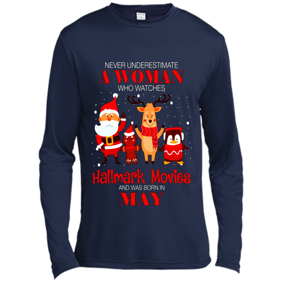 Never Underestimate A May Woman Watches Hallmark Movies Sweatshirt PINGPONG