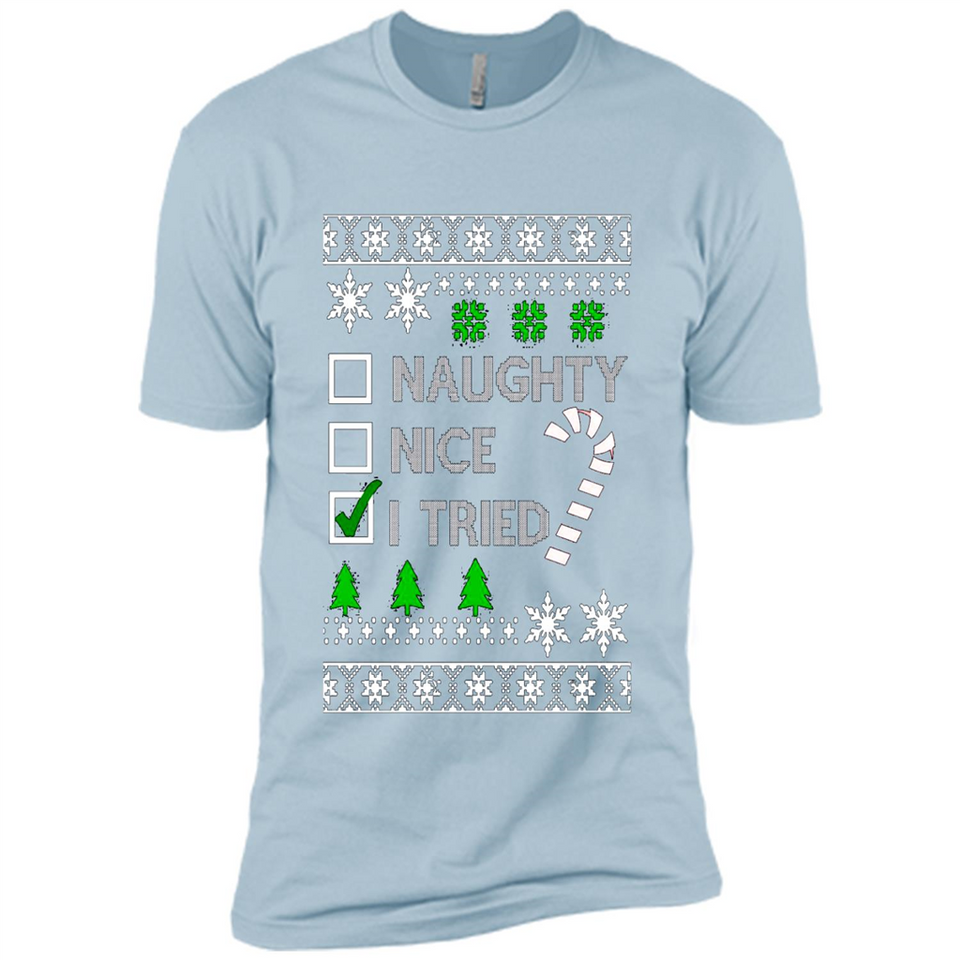 Naughty Nice I Tried Christmas sweatshirt PINGPONG