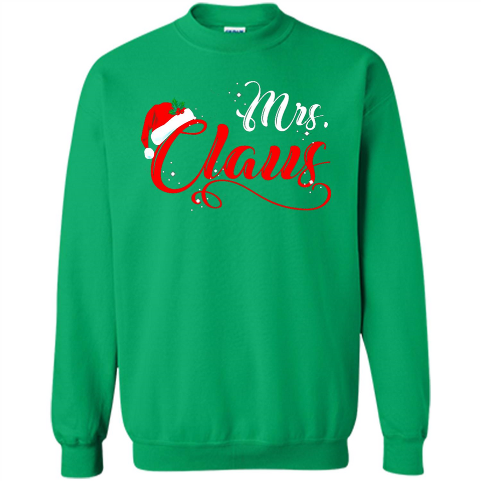 Mrs. Claus Santa Claus Merry Xmas T-Shirt - Sweatshirt