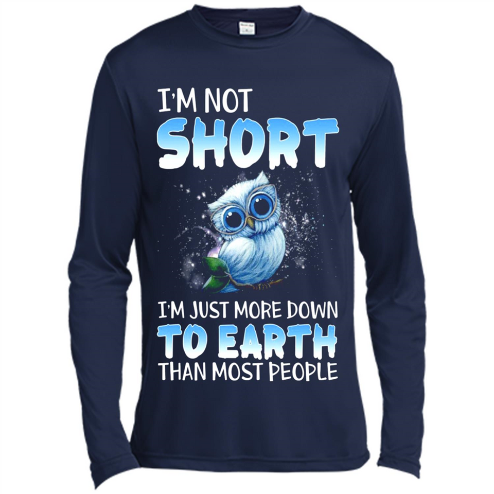 The owl I'm not short I just more down to Earth than most people - Canvas Long Sleeve T-Shirt