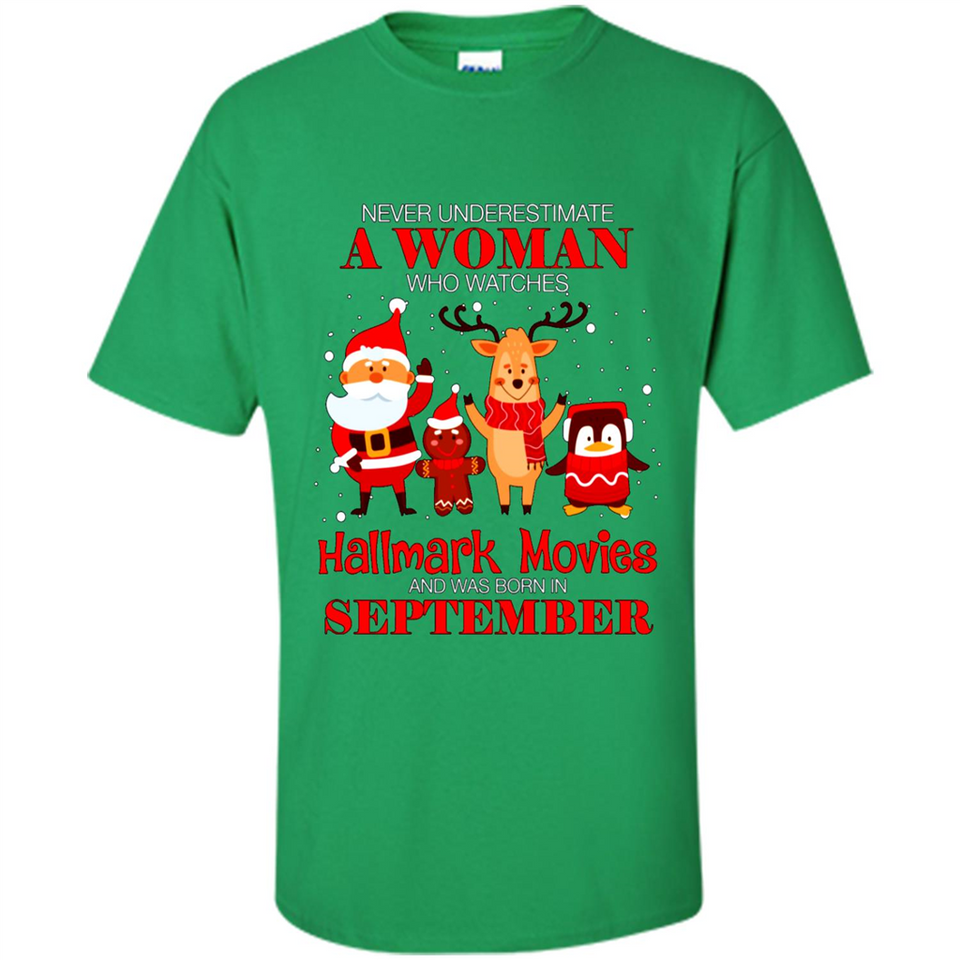 Never Underestimate A September Woman Watches Hallmark Movies Sweatshirt PINGPONG