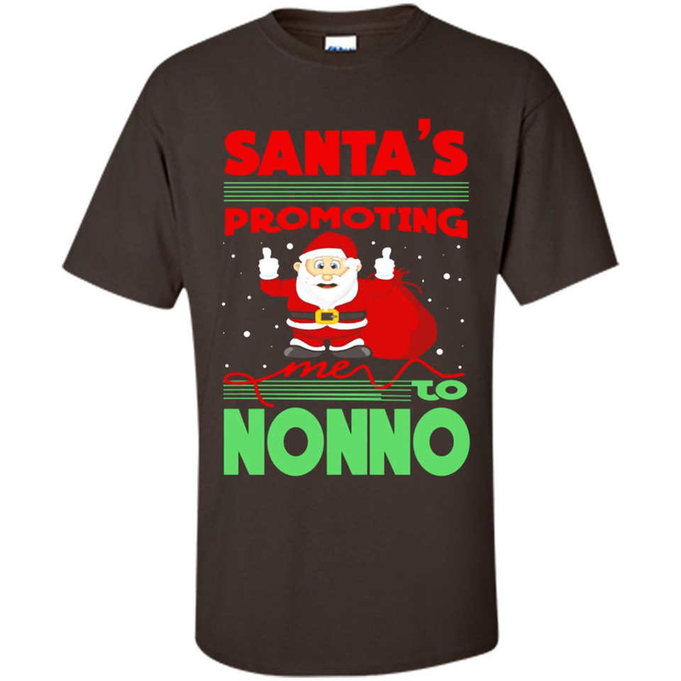 Santa's Promoting Me To Nonno - Shirt