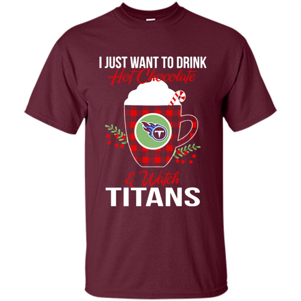 I Just Want To Drink Hot Chocolate & Watch Tennessee Titans Ugly Christmas Sweater PINGPONG