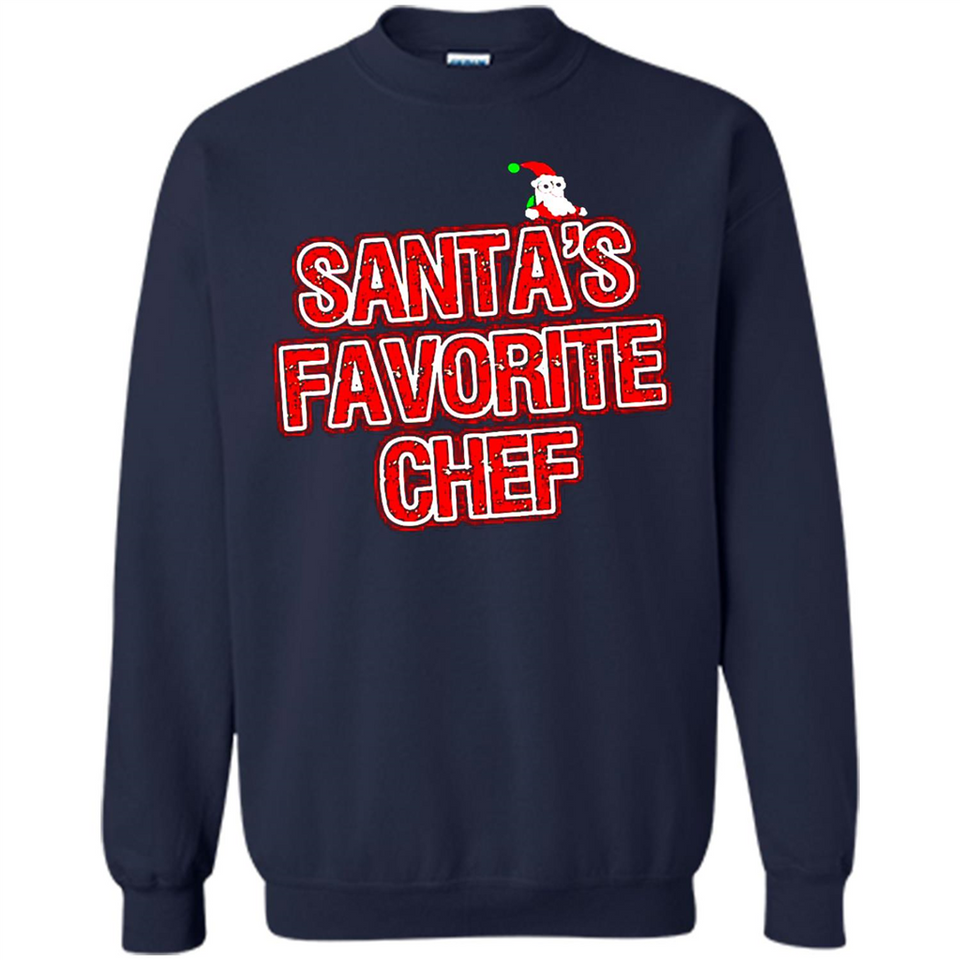 Funny Christmas Clothes - Santas Favorite Chef - Sweatshirt