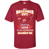November Guy Birthday - Shirt