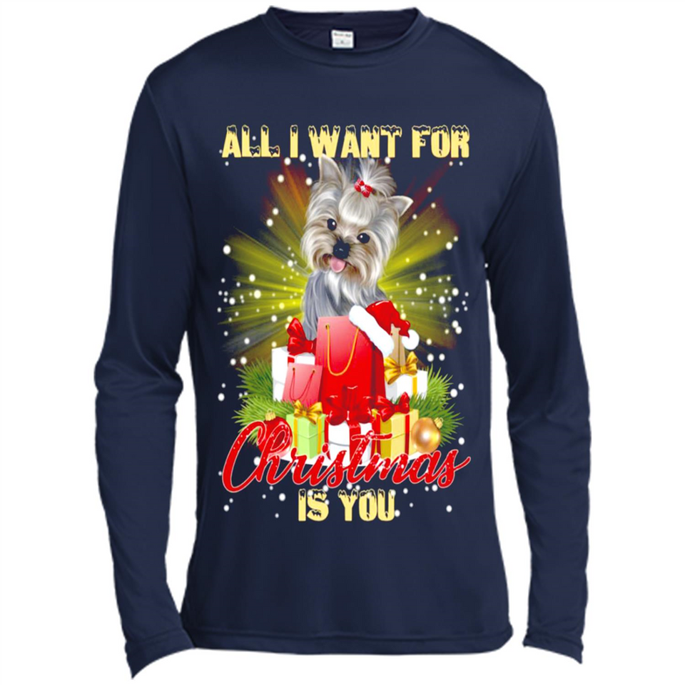 All I Want For Christmas Is You Yorkie Yorkshire Terrier