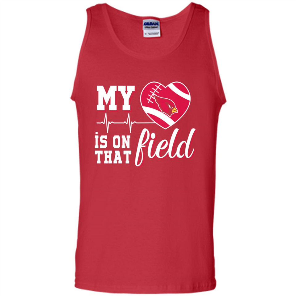 Arizona Cardinals Football My Heart is on that Field - Tank Top