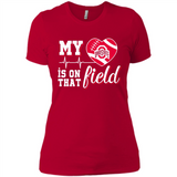 Ohio State Buckeyes Football My Heart is on that Field - Ladies' Boyfriend T-Shirt