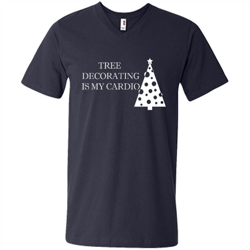 Tree Decorating Is My Cardio Funny Christmas Holiday