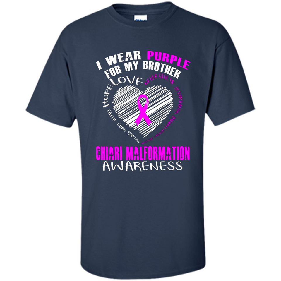 I Wear Purple For My Brother Chiari Malformation - Shirt