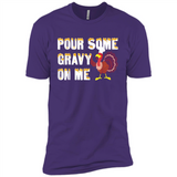Pour Some Gravy On Me Funny Turkey Thanksgiving