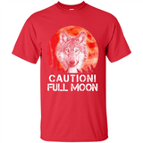 Caution Full Moon Werewolf