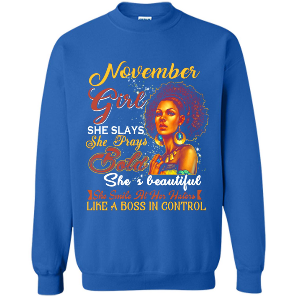 November Girl She Slays She Prays Beautiful Birthday PINGPONG