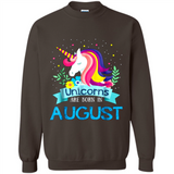 Unicorns are born in August Birthday Rainbow Gift Custom Ultra Cotton