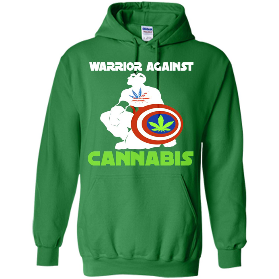 warrior against cannabis - Hoodie