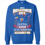 November Guy Birthday - Sweatshirt
