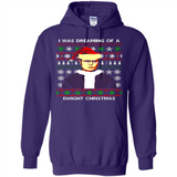 I'm dreaming of a Dwight Christmas sweatshirt - Hoodie