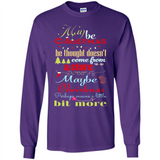Maybe Christmas Doesn't Come From Store Christmas Means - Long Sleeve T-Shirt