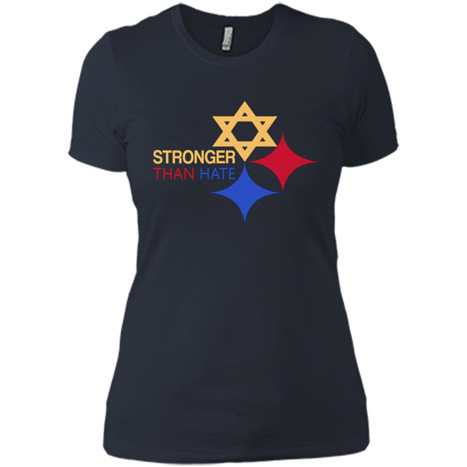 Pittsburgh Stronger Than Hate - Ladies' Boyfriend T-Shirt