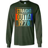 Retro Straight Outta 1978 40 Years Old - Long Sleeve T-Shirt