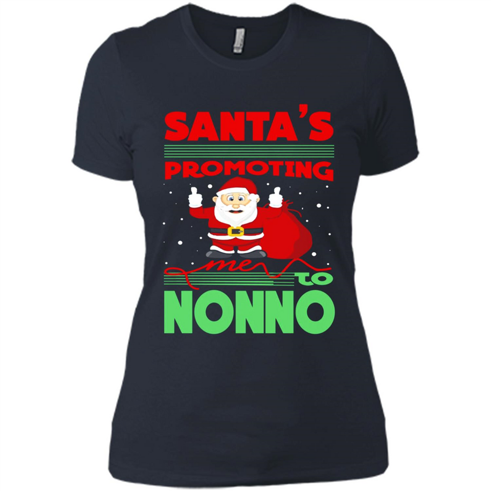 Santa's Promoting Me To Nonno - Ladies' Boyfriend T-Shirt