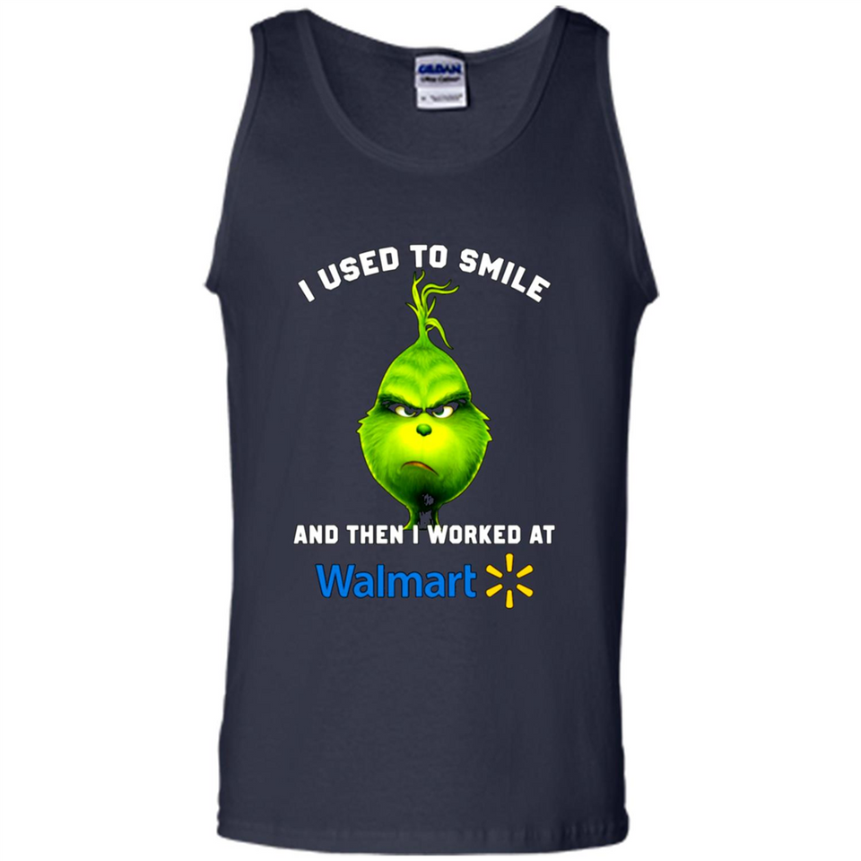 The Grinch - I Used To Smile And Then I Worked At Walmart