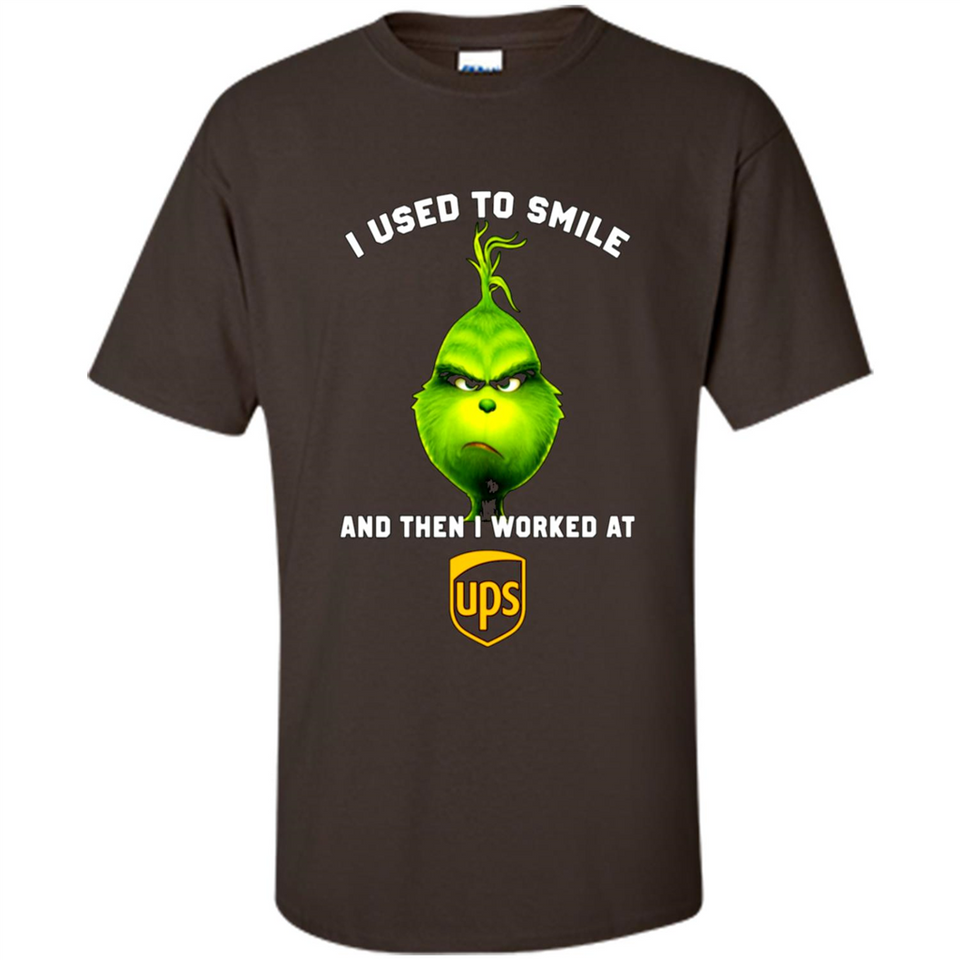The Grinch - I Used To Smile And Then I Worked At UPS