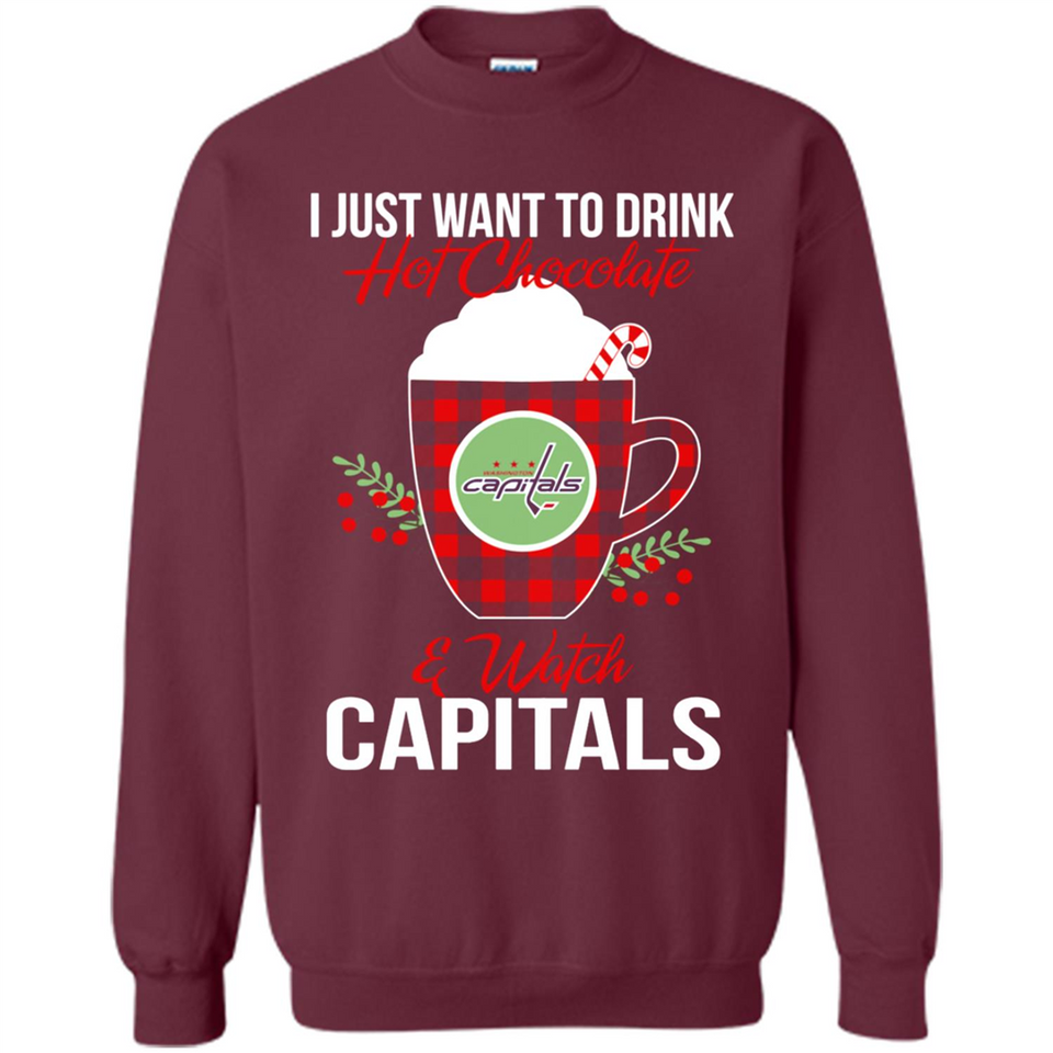 I Just Want To Drink Hot Chocolate & Watch Washington Capitals Ugly Christmas Sweater PINGPONG