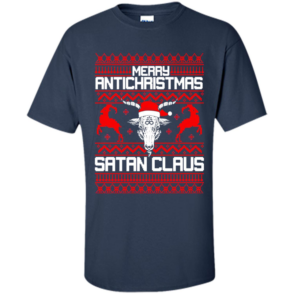 Merry Antichristmas Satan Claus - Shirt