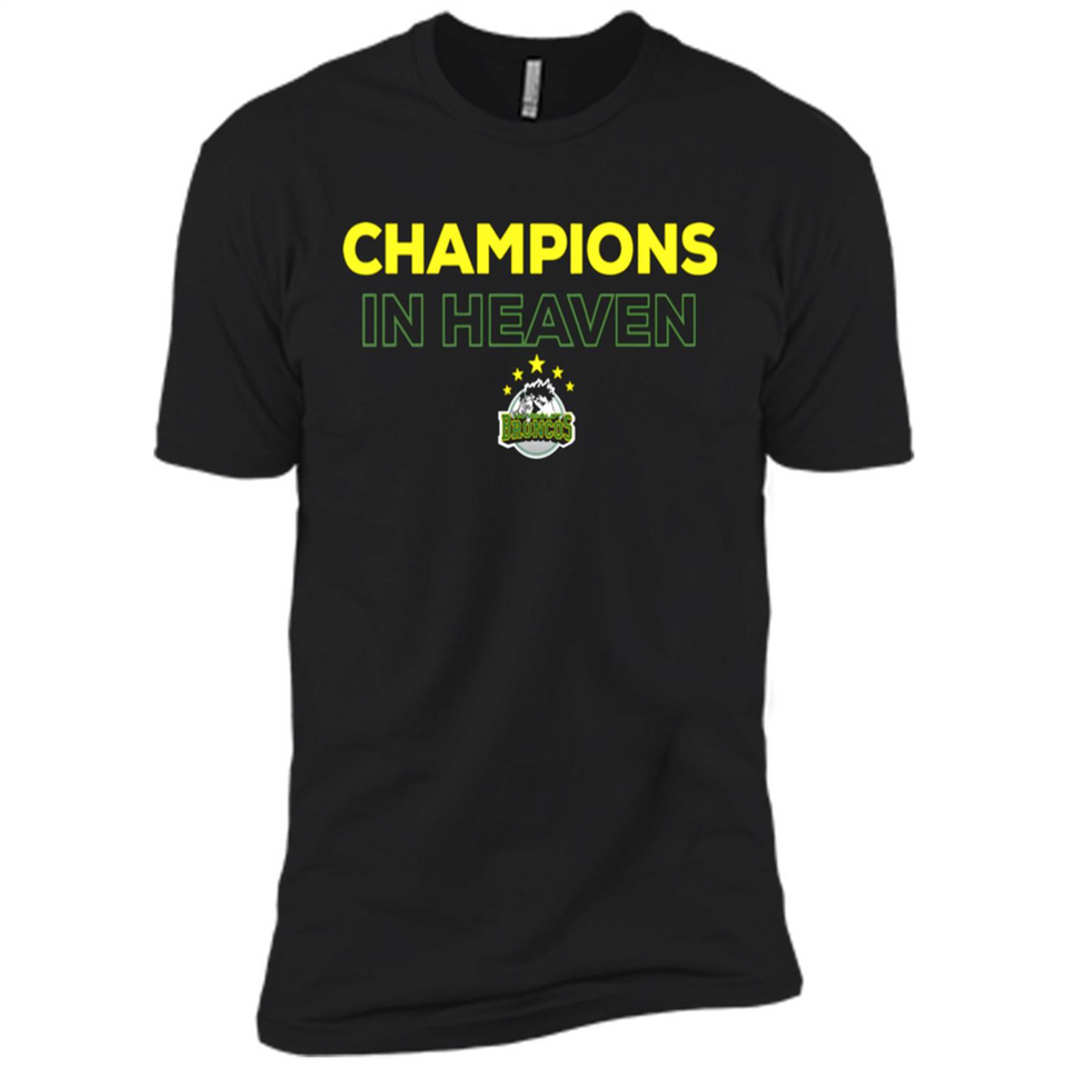 HUMBOLDT BRONCOS CHAMPIONS IN HEAVEN