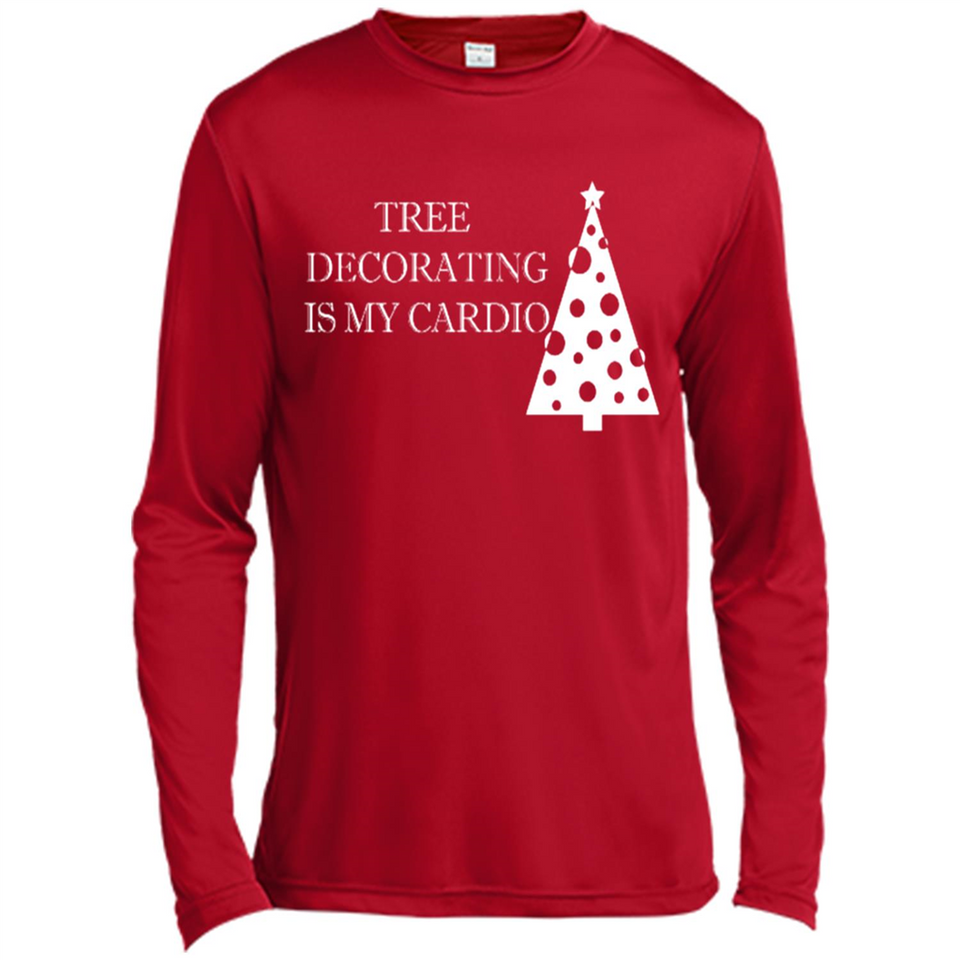 Tree Decorating Is My Cardio Funny Christmas Holiday