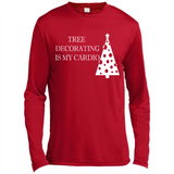 Tree Decorating Is My Cardio Funny Christmas Holiday