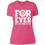 Pittsburgh Penguins Forever For ever not just when we win - Ladies' Boyfriend T-Shirt