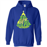 A Tree Is For Life Not Just For Christmas - Hoodie