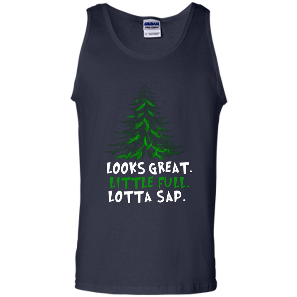 Looks Great Little Full Lotta Sap Funny Christmas Mug PINGPONG - Tank Top
