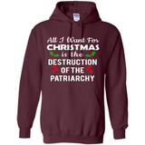 All I Want For Christmas Is The Destruction Of The Patriarchy sweater PINGPONG