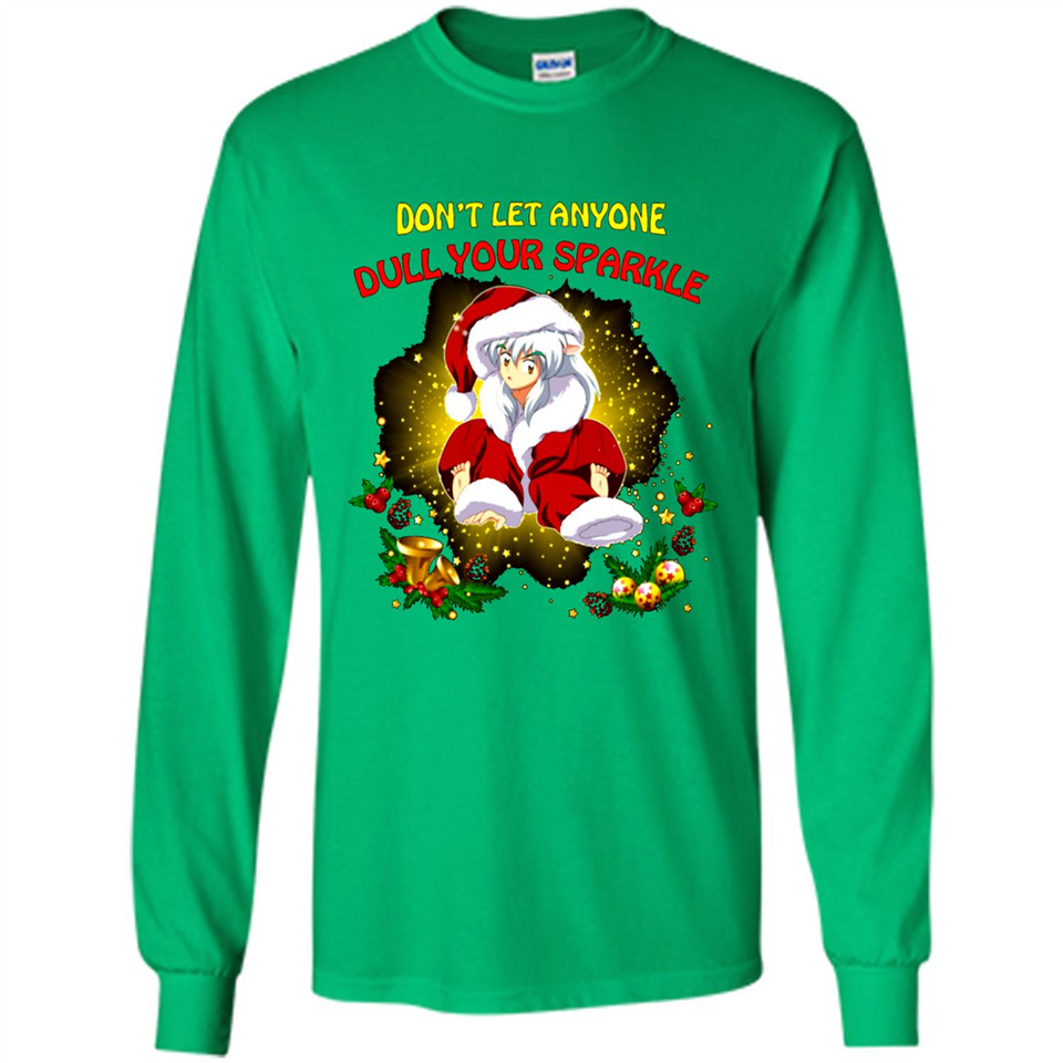 InuYasha Santa Don't Let Anyone Dull Your Sparkle Christmas