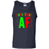 Christmas Ugly Sweater Christmas AF - Tank Top