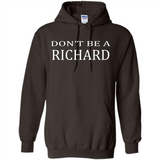 Don't Be A Richard PING PONG