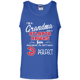 I'M A Grandma And A Atlanta Hawks Fans