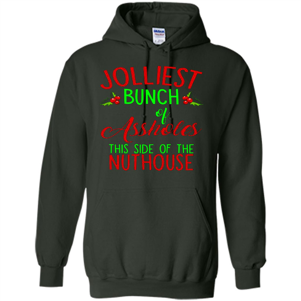 Jolliest Bunch Of Assholes This Side Of The Nuthouse Shirt PINGPONG - Hoodie