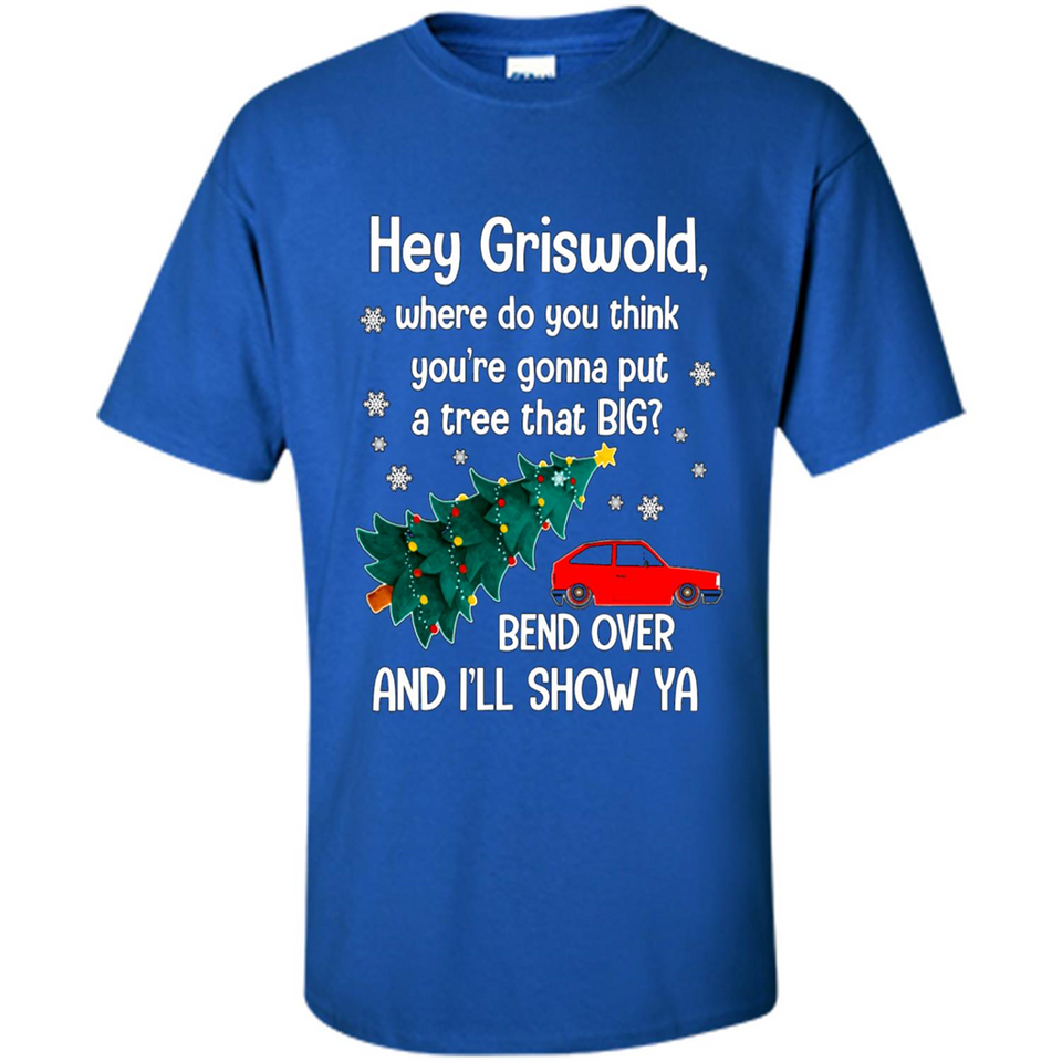 Hey Griswold Where Do You Think You’re Gonna Put A Tree Christmas PING PONG