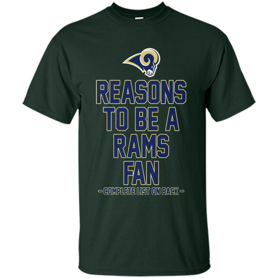Reasons to be a Los Angeles Rams Fan Complete List on Back - Shirt